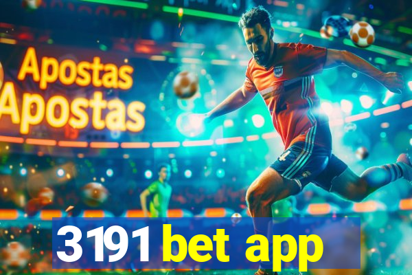 3191 bet app